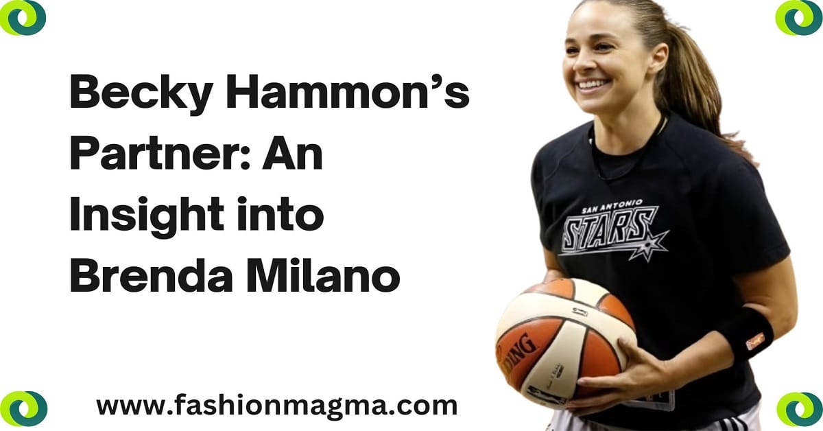 Read more about the article Becky Hammon Partner: An Insight into Brenda Milano